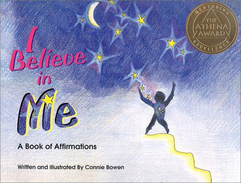 Cover for Connie Bowen · I Believe in Me: a Book of Affirmations (Paperback Book) [Wee Wisdom Book edition] (1995)