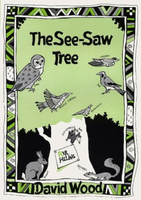 Cover for David Wood · The See-saw Tree - Plays for young people (Paperback Book) (1987)