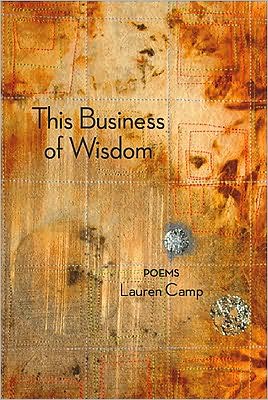 Cover for Lauren Camp · This Business of Wisdom: Poems (Paperback Book) (2011)