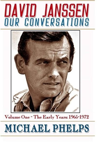 Cover for Norma Budden · David Janssen - Our Conversations: the Early Years (1965-1972) (Volume 1) (Paperback Book) (2014)