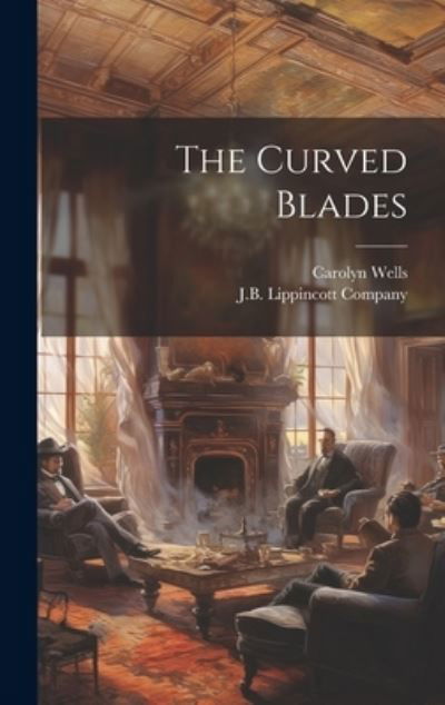 Cover for Carolyn Wells · Curved Blades (Bok) (2023)