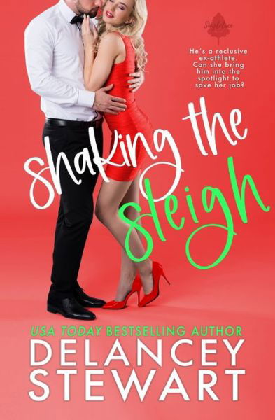 Cover for Delancey Stewart · Shaking the Sleigh (Paperback Bog) (2019)