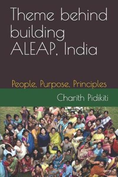 Cover for Charith Venkat Pidikiti · Theme behind building ALEAP, India (Paperback Book) (2019)