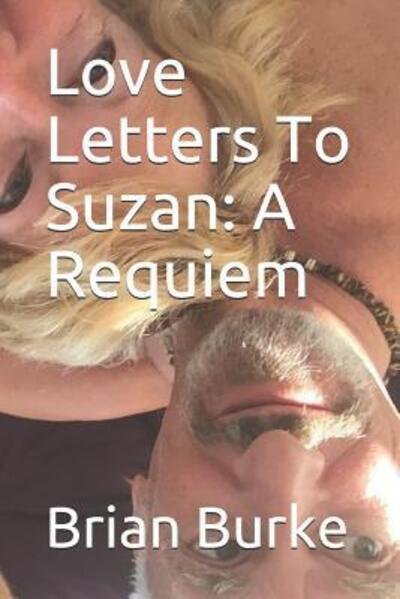 Cover for Brian Burke · Love Letters To Suzan (Paperback Book) (2019)