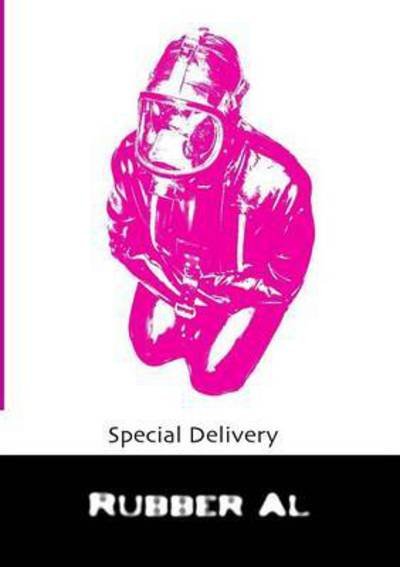 Cover for Rubber Al · Special Delivery (Pocketbok) (2013)
