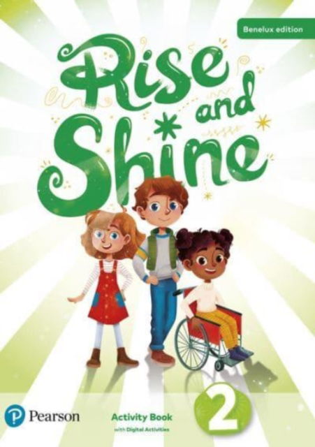 Rise And Shine Level 2 Activity Book With Digital Activities For Benelux - Jeanne Perrett - Książki - Pearson - 9781292411828 - 21 września 2021