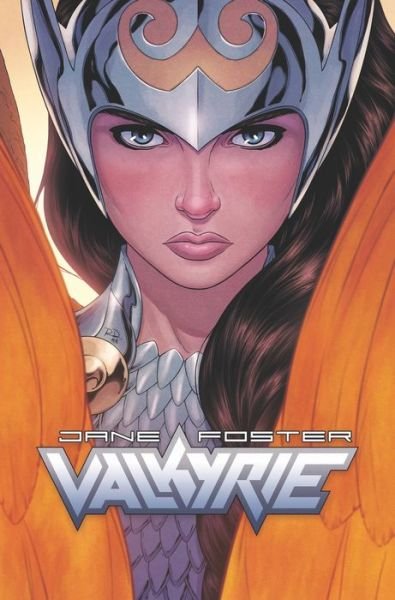 Cover for Jason Aaron · Jane Foster: The Saga Of Valkyrie (Paperback Bog) (2022)