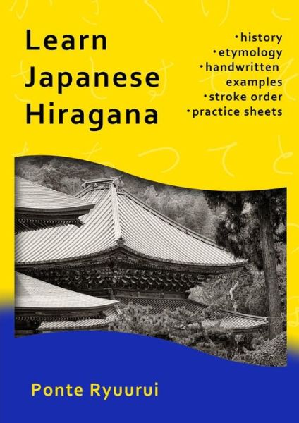 Cover for Ponte Ryuurui · Learn Japanese Hiragana (Taschenbuch) (2014)