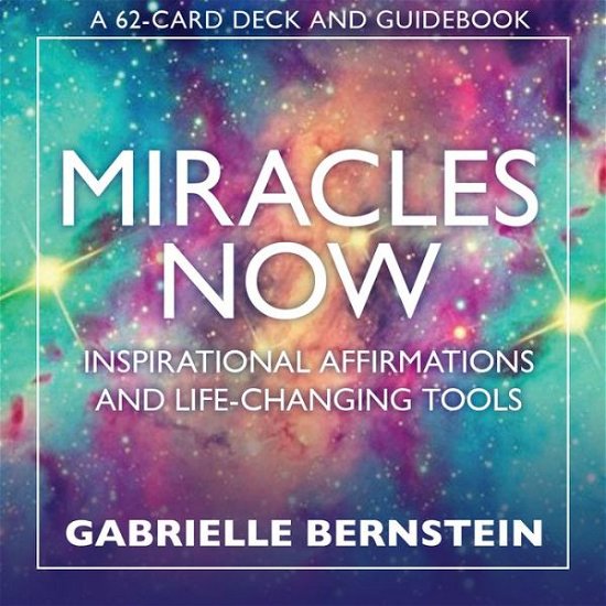 Cover for Gabrielle Bernstein · Miracles Now: Inspirational Affirmations and Life-Changing Tools (Flashcards) [Rfc Crds edition] (2015)