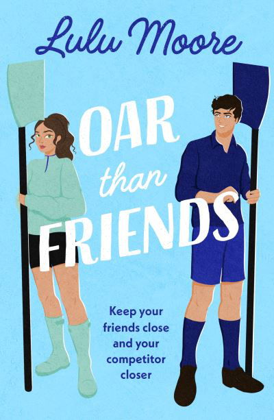 Cover for Lulu Moore · Oar Than Friends (Paperback Bog) (2024)