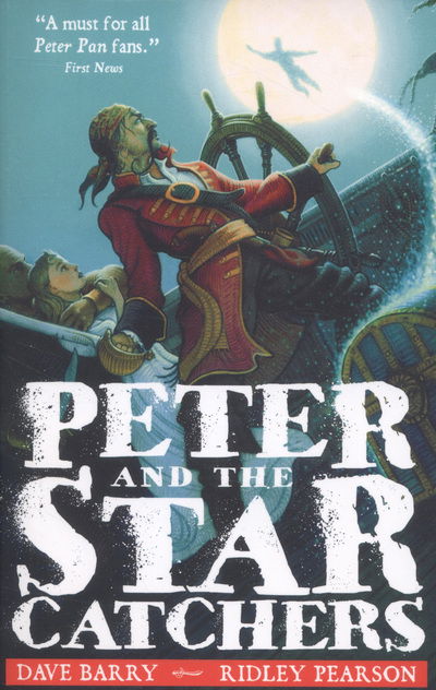 Peter and the Starcatchers - Starcatchers Trilogy - Dave Barry - Books - Walker Books Ltd - 9781406351828 - March 1, 2014