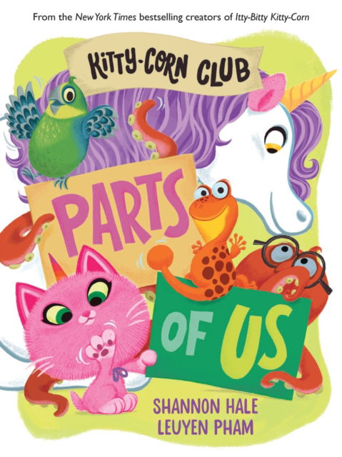 Cover for Shannon Hale · Kitty-Corn Club: Parts of Us: A Board Book - A Kitty-Corn Club Book (Tavlebog) (2025)