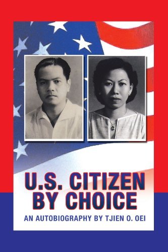 Cover for Tjien O Oei · U.s. Citizen by Choice (Paperback Book) (2007)