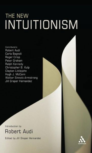 Cover for Robert Audi · The New Intuitionism (Innbunden bok) (2012)