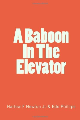 Cover for Ede Phillips · A Baboon in the Elevator (Paperback Book) (2010)