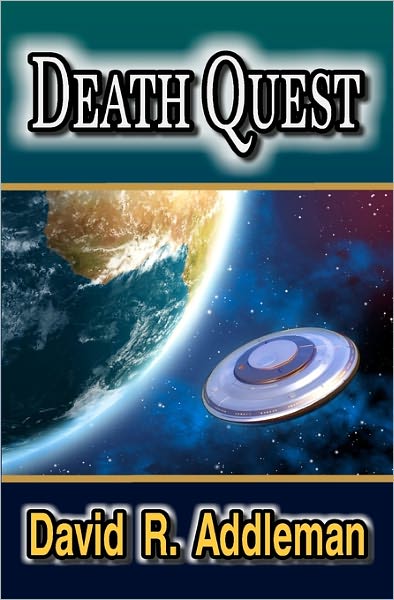 Cover for David R Addleman · Death Quest (Paperback Book) (2011)