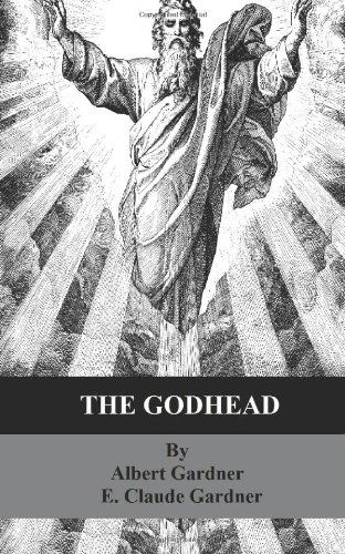 Cover for Albert Gardner · The Godhead (Paperback Bog) (2011)