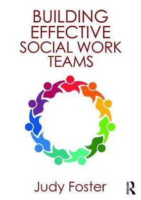 Cover for Judy Foster · Building Effective Social Work Teams (Paperback Book) (2016)