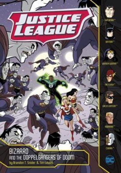 Brandon T. Snider · Bizarro and the Doppelgangers of Doom - Justice League (Paperback Book) (2018)
