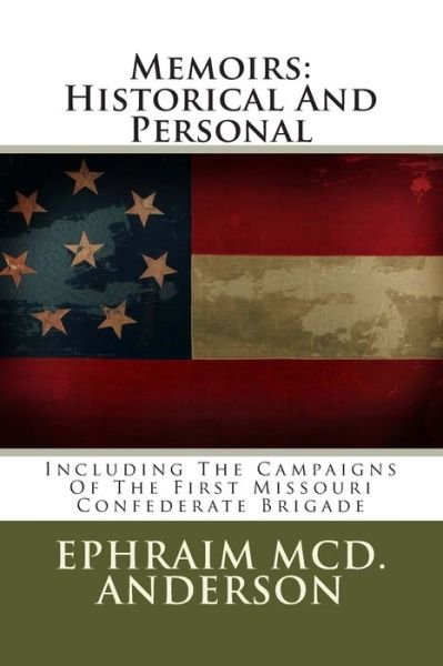 Cover for Ephraim MCD Anderson · Memoirs (Paperback Bog) (2012)