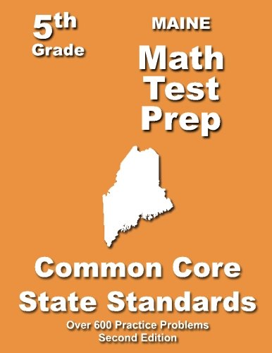 Cover for Teachers' Treasures · Maine 5th Grade Math Test Prep: Common Core Learning Standards (Paperback Book) (2013)