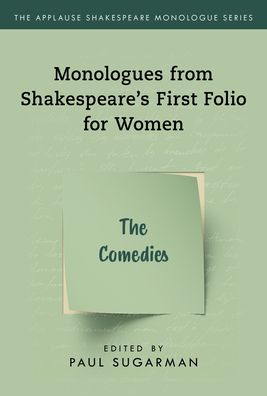 Cover for Neil Freeman · Comedies,The: Monologues from Shakespeare’s First Folio for Women - Applause Shakespeare Monologue Series (Pocketbok) [Annotated edition] (2020)