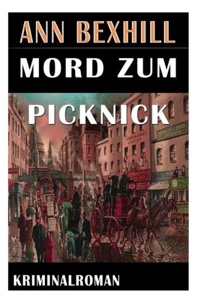 Cover for Ann Bexhill · Mord Zum Picknick (Paperback Book) (2013)