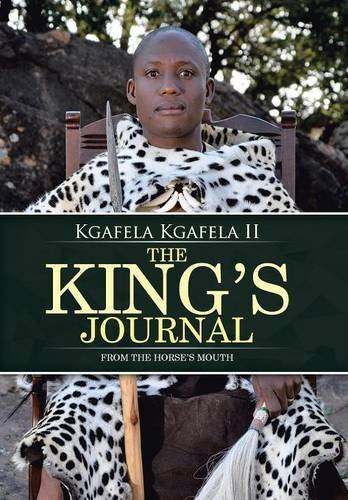 Cover for Kgafela Kgafela II · The King's Journal: from the Horse's Mouth (Hardcover Book) (2014)
