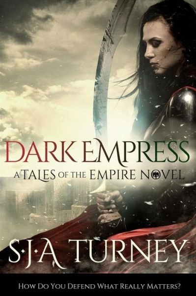 Cover for S J a Turney · Dark Empress (Paperback Bog) (2014)