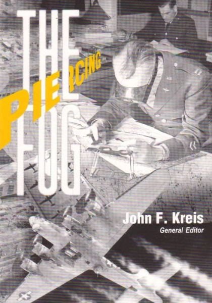 Cover for Office of Air Force History · Piercing the Fog: Intelligence and Army Air Forces Operations in World War II (Taschenbuch) (2015)
