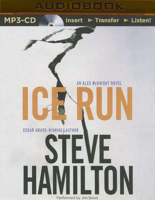 Cover for Steve Hamilton · Ice Run (MP3-CD) (2015)