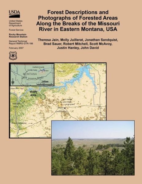 Cover for United States Department of Agriculture · Forest Descriptions and Photographs of Forested Areas Along the Breaks of the Missouri River in Eastern Montana, USA (Paperback Bog) (2015)