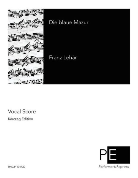 Cover for Franz Lehar · Die Blaue Mazur (Paperback Bog) (2015)