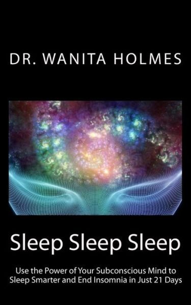 Cover for Dr Wanita Holmes · Sleep Sleep Sleep (Pocketbok) (2016)