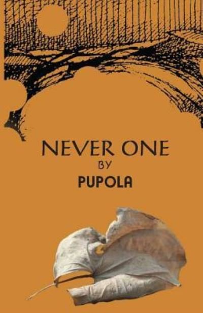 Cover for Pupola · Never One (Paperback Book) (2016)