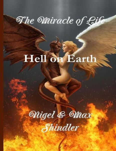 Cover for Max Shindler · The Miracle of Life (Paperback Book) (2016)