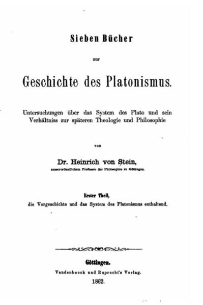 Cover for Heinrich Von Stein · Sieben Bucher zur Geschichte des Platonismus (Paperback Book) (2016)