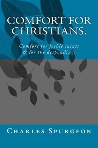 Cover for Charles Haddon Spurgeon · Comfort for Christians. (Paperback Book) (2016)