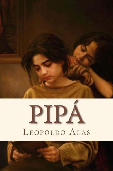 Cover for Leopoldo Alas · Pipa (Pocketbok) (2016)