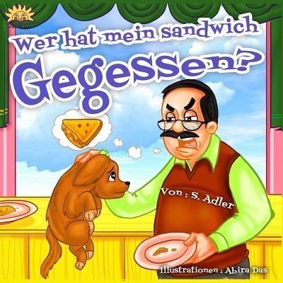 Cover for Sigal Adler · Wer Hat Mein Sandwich Gegessen (Paperback Book) (2016)