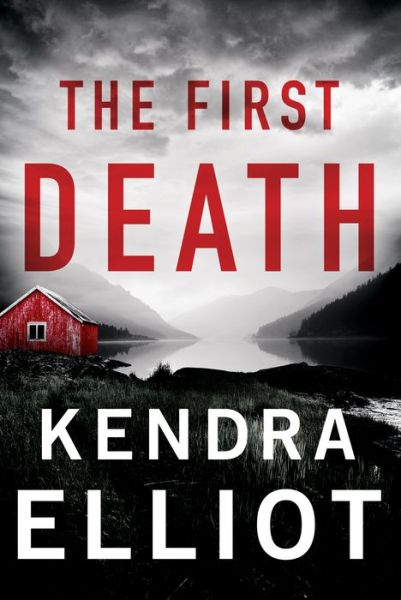 Cover for Kendra Elliot · The First Death - Columbia River (Paperback Book) (2023)