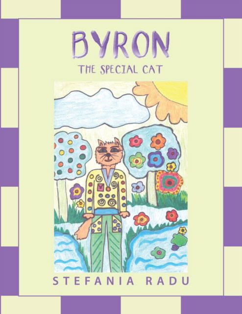 Cover for Stefania Radu · Byron the Special Cat (Paperback Book) (2018)