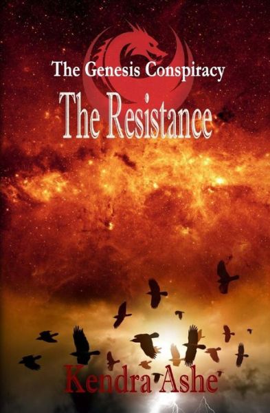 Cover for Kendra Ashe · The Resistance (Paperback Book) (2017)