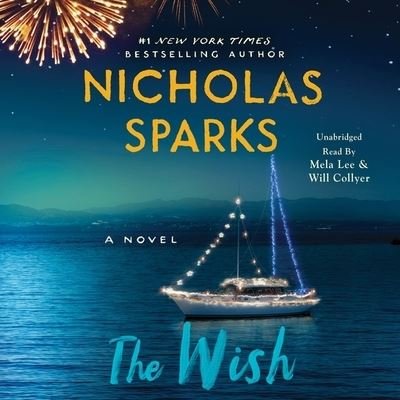 Cover for Nicholas Sparks · The Wish Lib/E (CD) (2021)