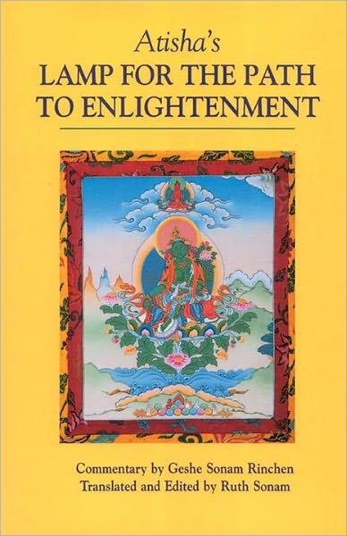 Atisha's Lamp for the Path to Enlightenment - Geshe Sonam Rinchen - Books - Shambhala Publications Inc - 9781559390828 - 1997