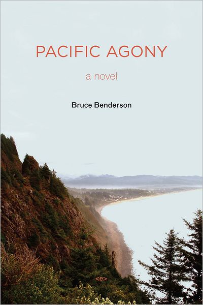 Cover for Bruce Benderson · Pacific Agony - Semiotext (e) / Native Agents (Paperback Book) (2009)