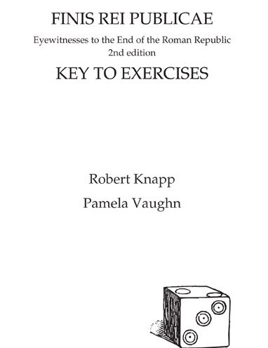 Cover for Robert Knapp · Finis Rei Publicae Answer Key: Eyewitness to the End of the Roman Republic, 2nd Edition (Paperback Book) [2 Revised edition] (2003)