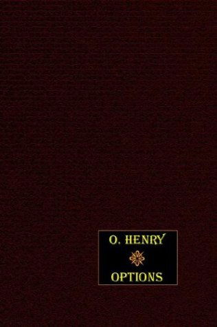 O. Henry · Options (Hardcover Book) (2024)