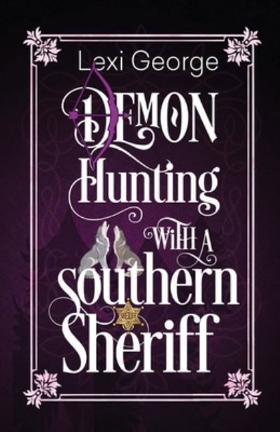 Cover for Penguin Random House LLC · Demon Hunting with a Southern Sheriff (Paperback Book) (2022)