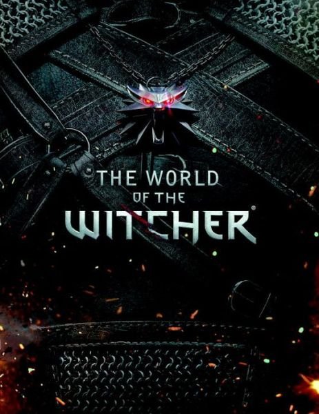 Cover for CD Projekt Red · The World Of The Witcher (Gebundenes Buch) (2015)